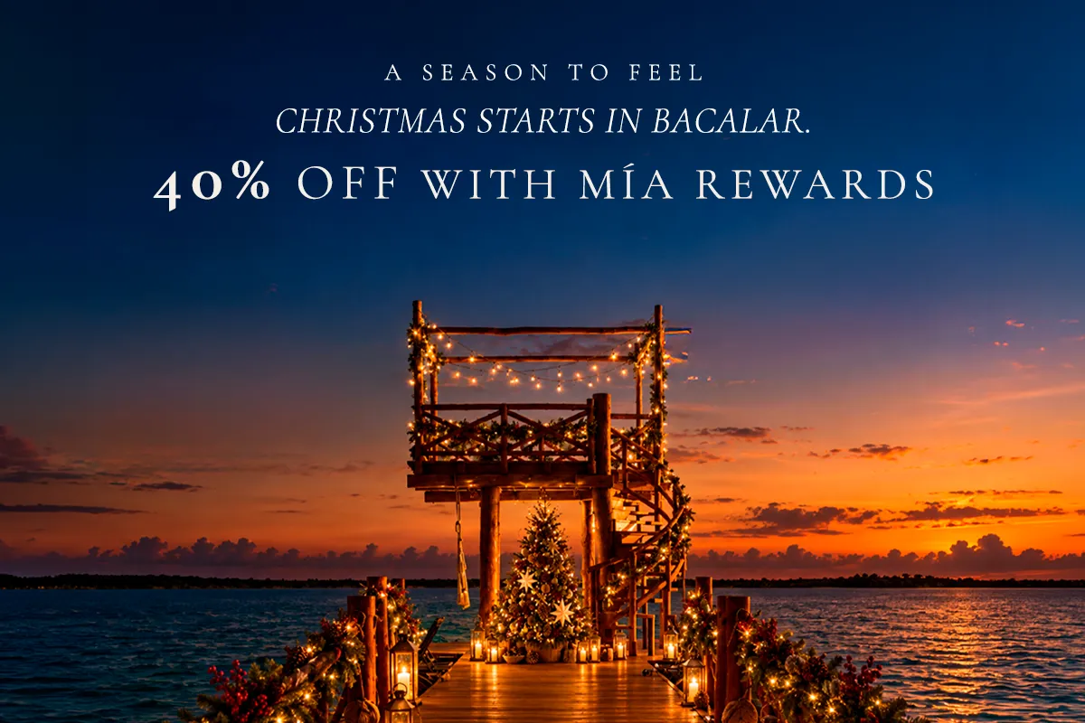This holiday season, slow down, reconnect and discover the magic of Bacalar.