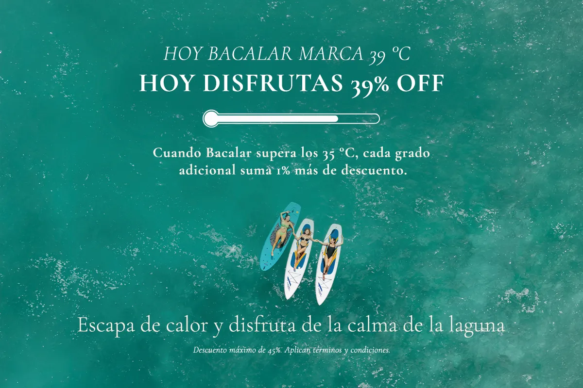 BACALAR HEAT DROP